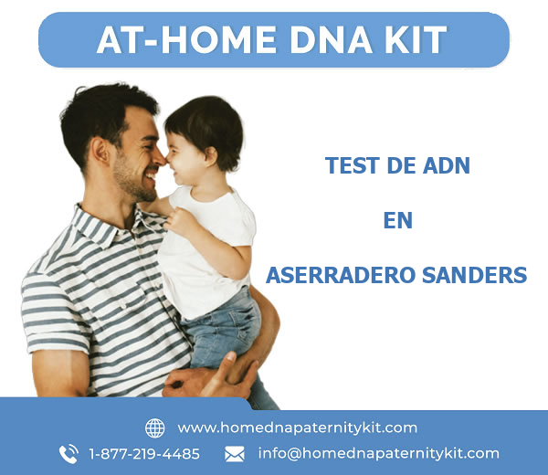 Test de ADN en Aserradero Sanders