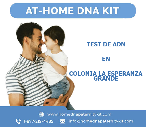 Test de ADN en Colonia La Esperanza Grande