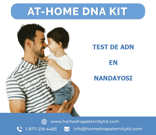 Test de ADN en Nandayosi