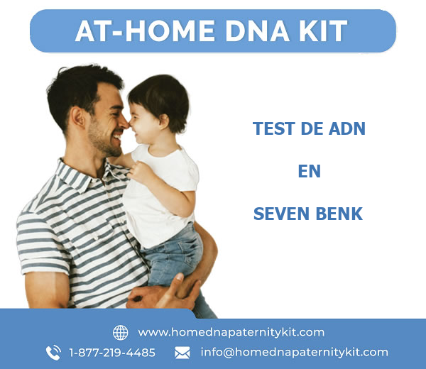 Test de ADN en Seven Benk